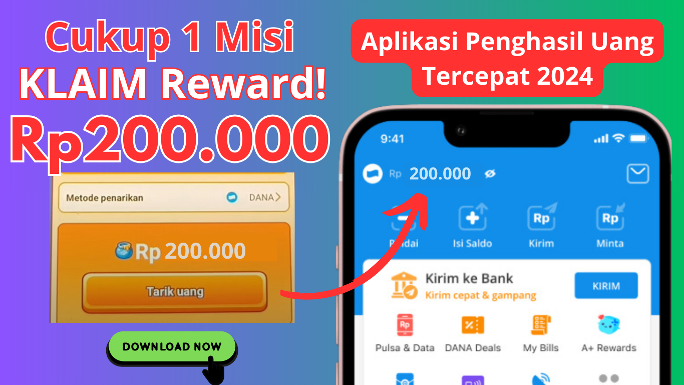 Cukup 1 Misi untuk Reward Saldo Rp200.000 Gratis ke Ewallet DANA