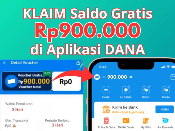 Buruan "KLAIM" Saldo Rp900.000 Gratis Langsung di Aplikasi DANA, Begini Langkahnya