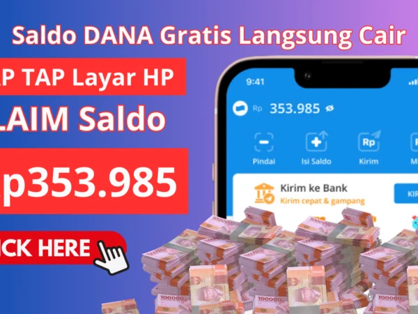 TAP TAP (KLAIM) Saldo DANA Rp350.000 Gratis Langsung Cair