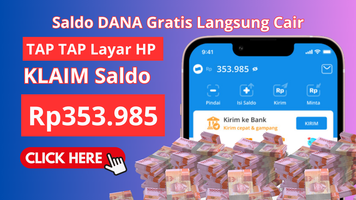 TAP TAP (KLAIM) Saldo DANA Rp350.000 Gratis Langsung Cair