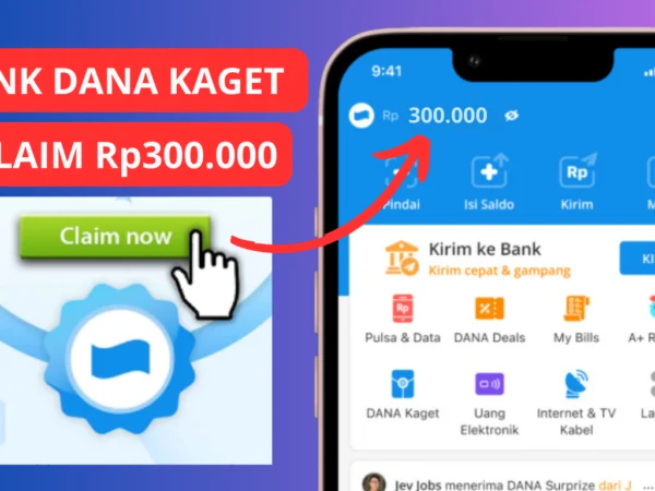 1 Kali Kesempatan Klaim Rp300.000 di Link DANA Kaget