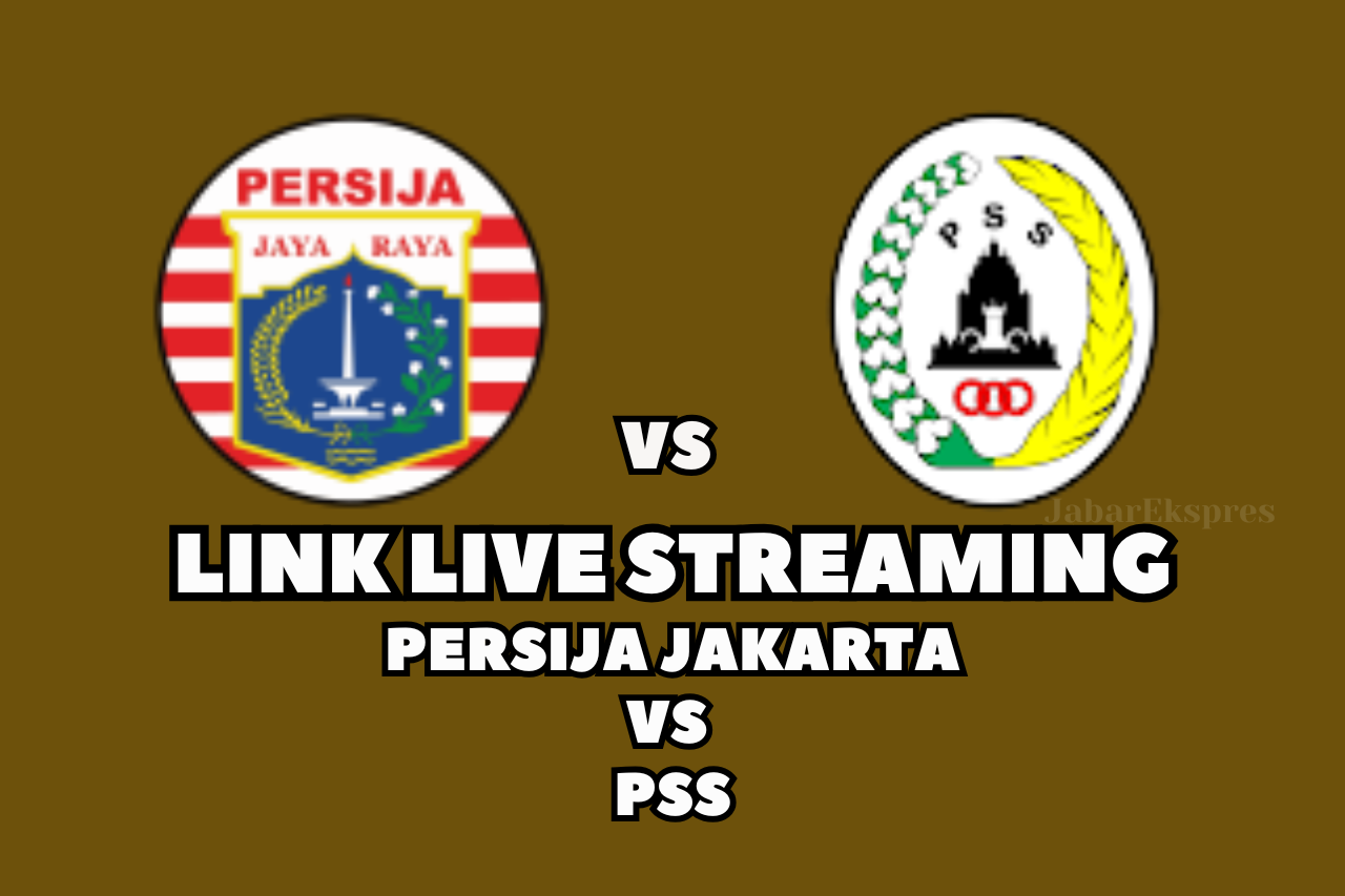 LINK Live Streaming Persija Jakarta vs PSS di BRI Liga 1 Pekan Ke-16, Hari Ini!