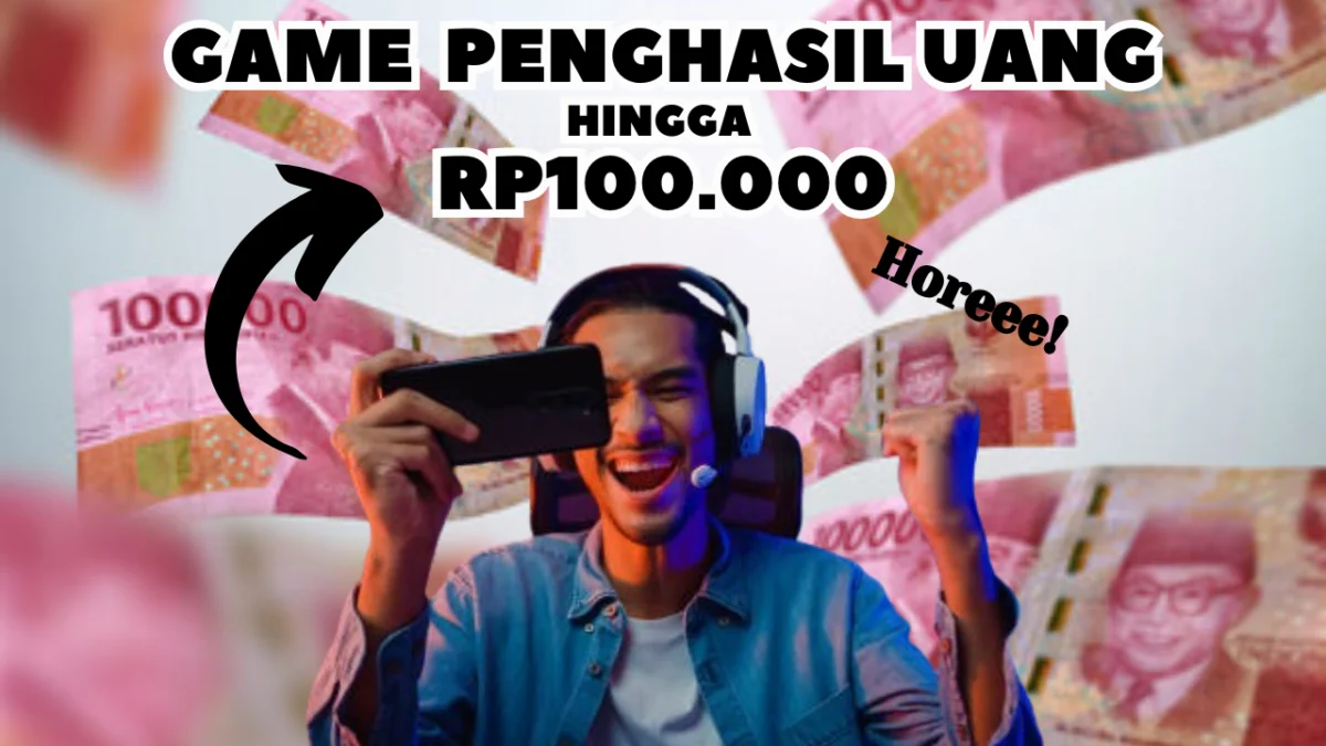 Cara TOP Dapat Saldo Rp100.000 Sehari Via Game Penghasil Uang