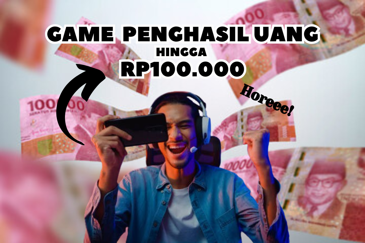 Cara TOP Dapat Saldo Rp100.000 Sehari Via Game Penghasil Uang