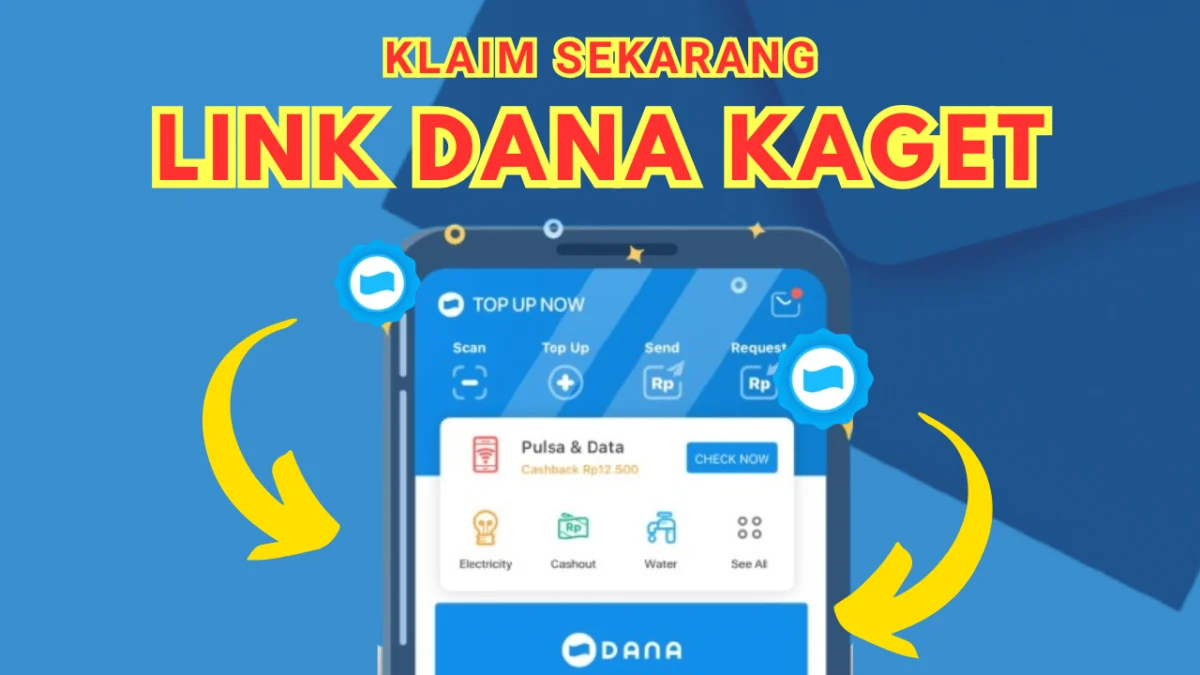 LINK DANA KAGET Hari Ini, Klaim Amplop Saldo Gratis Rp100.000 Sekali Klik