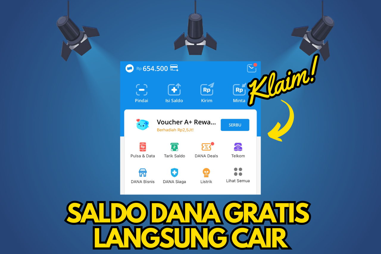 KLAIM Saldo DANA Gratis Rp 278.000 Langsung Cair Cepat Ke Akun