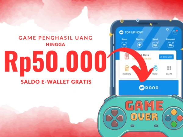 Sehari Rp50.000 Saldo E-Wallet Cuma Main Game Penghasil Uang Gak Pake Lama