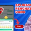 Bikin Untung Dapat Rp300.000 Saldo E-Wallet Lewat Aplikasi Penghasil Uang Terpopuler 2024