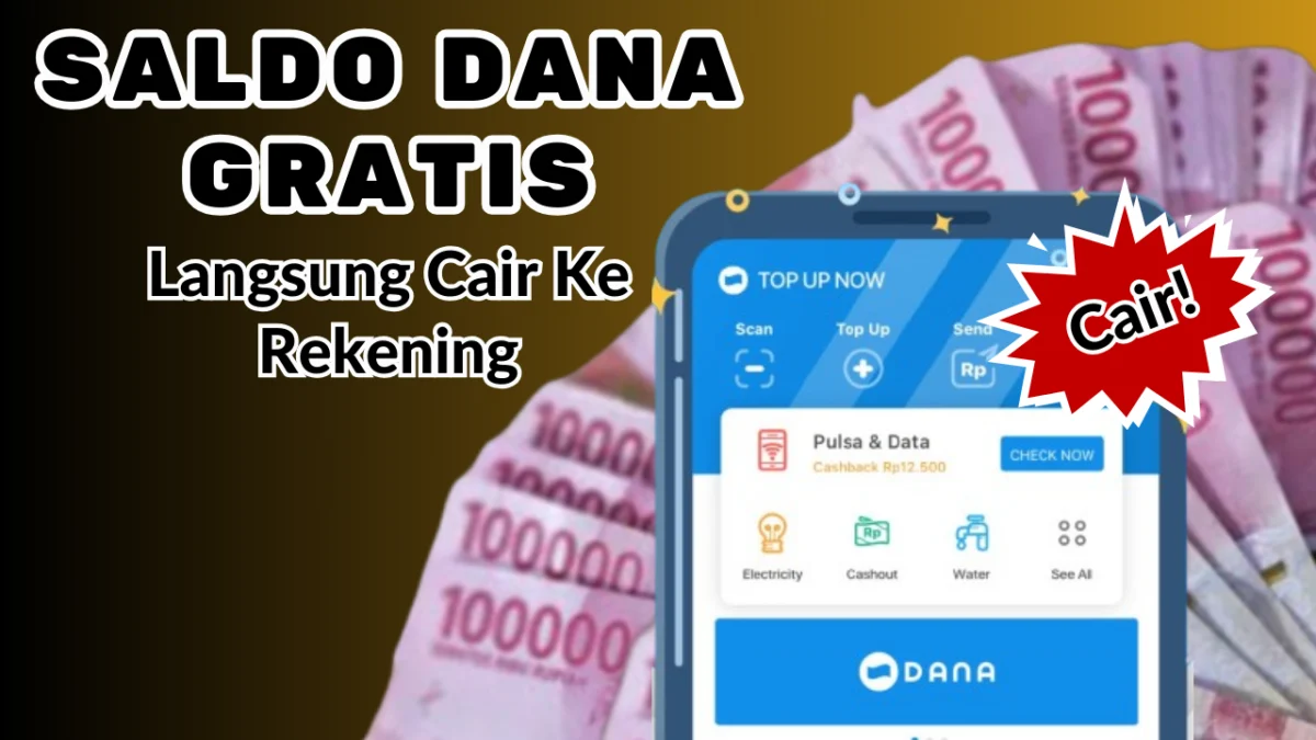 Langsung Cair Rp460.000 Saldo DANA Gratis Lewat TRIK JITU 2024, Ini Langkahnya