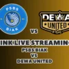 LINK Live Streaming PSBS Biak vs Dewa United, Pekan Ke-17 di BRI Liga 1 2024/2025 