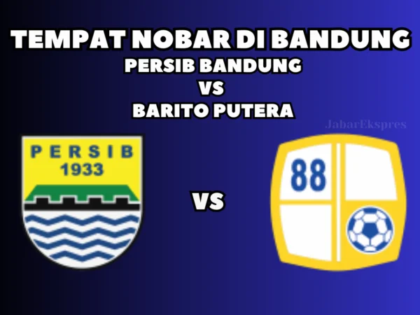 15+ Tempat Nobar Persib Bandung VS Barito Putera di Bandung, Hari Ini!