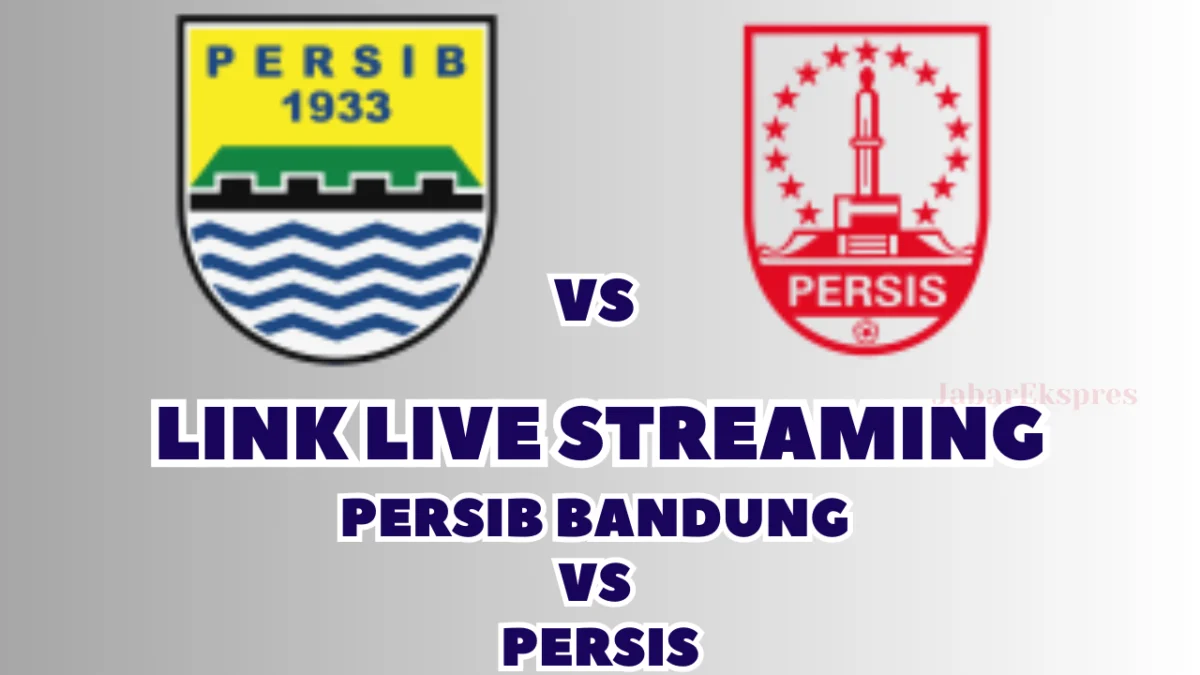 LINK Live Streaming Persis vs Persib Bandung, Pekan Ke-17 di BRI Liga 1 2024/2025 