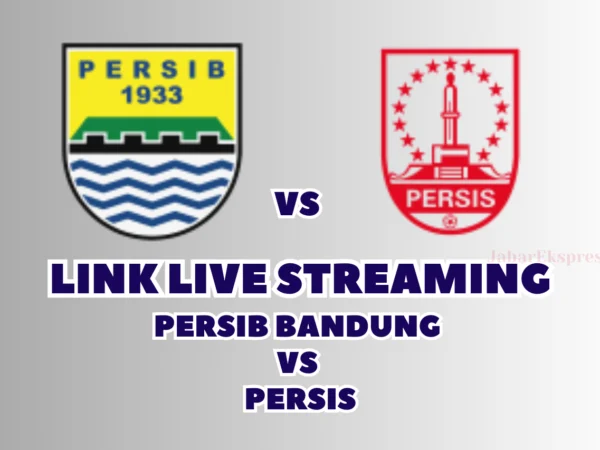 LINK Live Streaming Persis vs Persib Bandung, Pekan Ke-17 di BRI Liga 1 2024/2025 