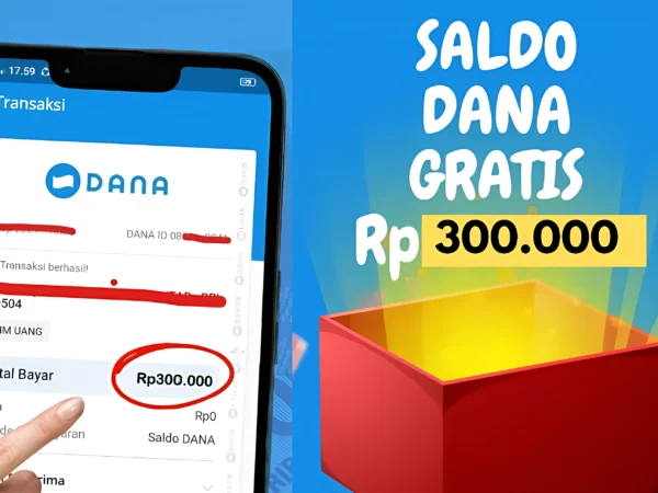 Bonus Saldo e-Wallet DANA Rp300.000 Hanya Instal Aplikasi Baru