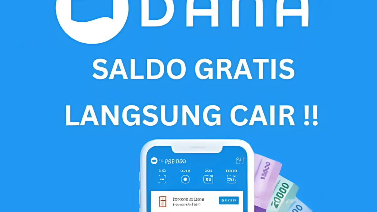 Begini Cara Mendapatkan Saldo Dana Gratis dalam Waktu Singkat Disini