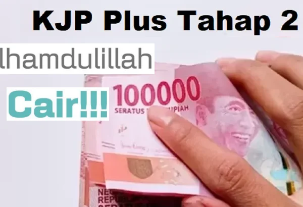 KJP Plus Tahap II 2024 Langsung Cair 2 Bulan Cek di Sini