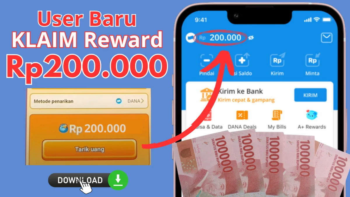 Reward Saldo DANA Rp200.000 Gratis Langsung Cair Khusus User Baru