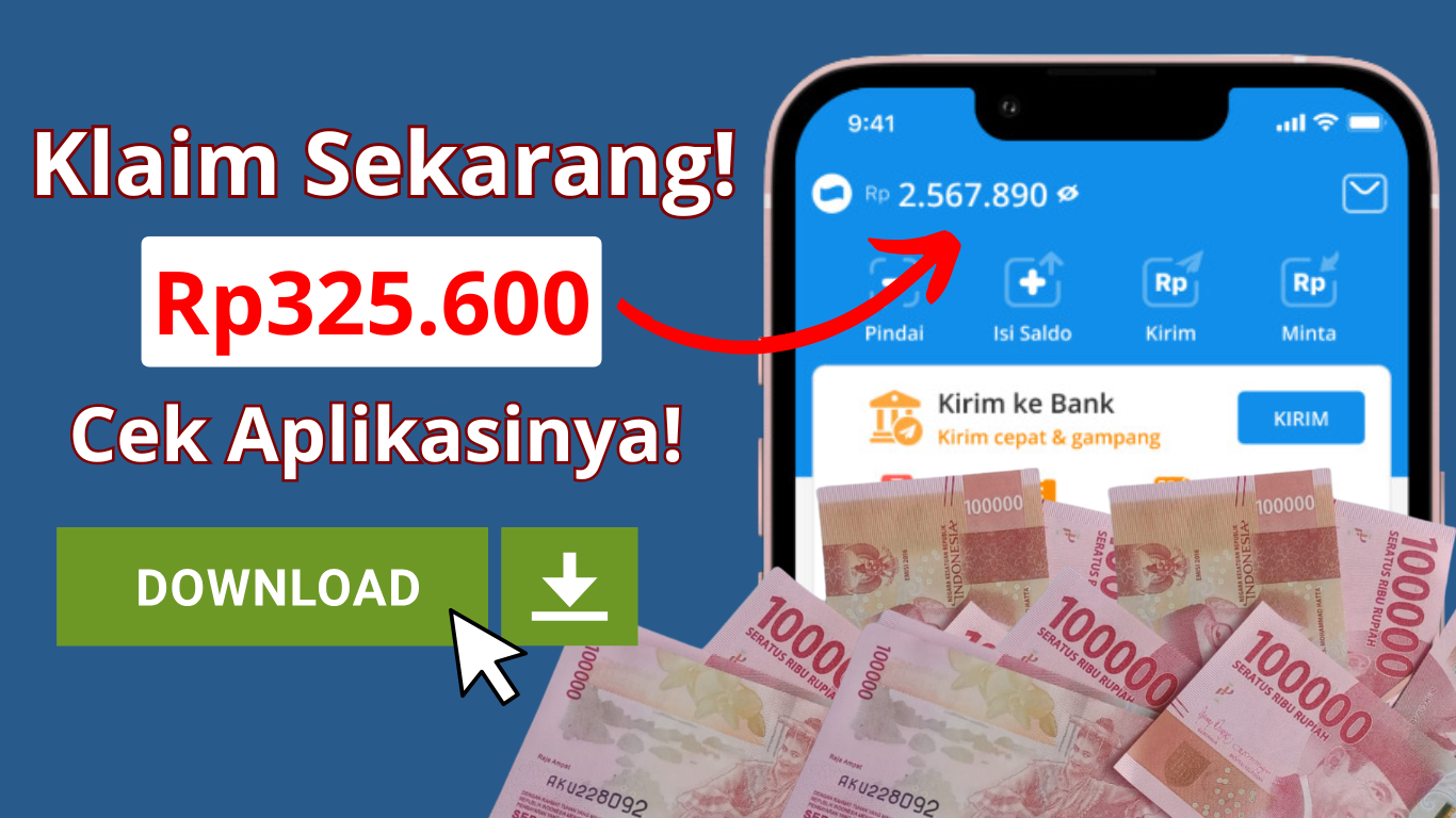 Klaim Sekarang! Saldo DANA hingga Rp325.600 Gratis Langsung Cair, Ini Triknya