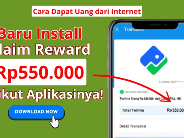 Baru Install Ada Reward Saldo DANA Rp550.000 Gratis