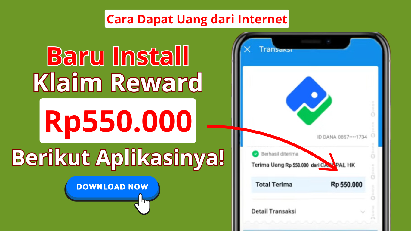 Baru Install Ada Reward Saldo DANA Rp550.000 Gratis