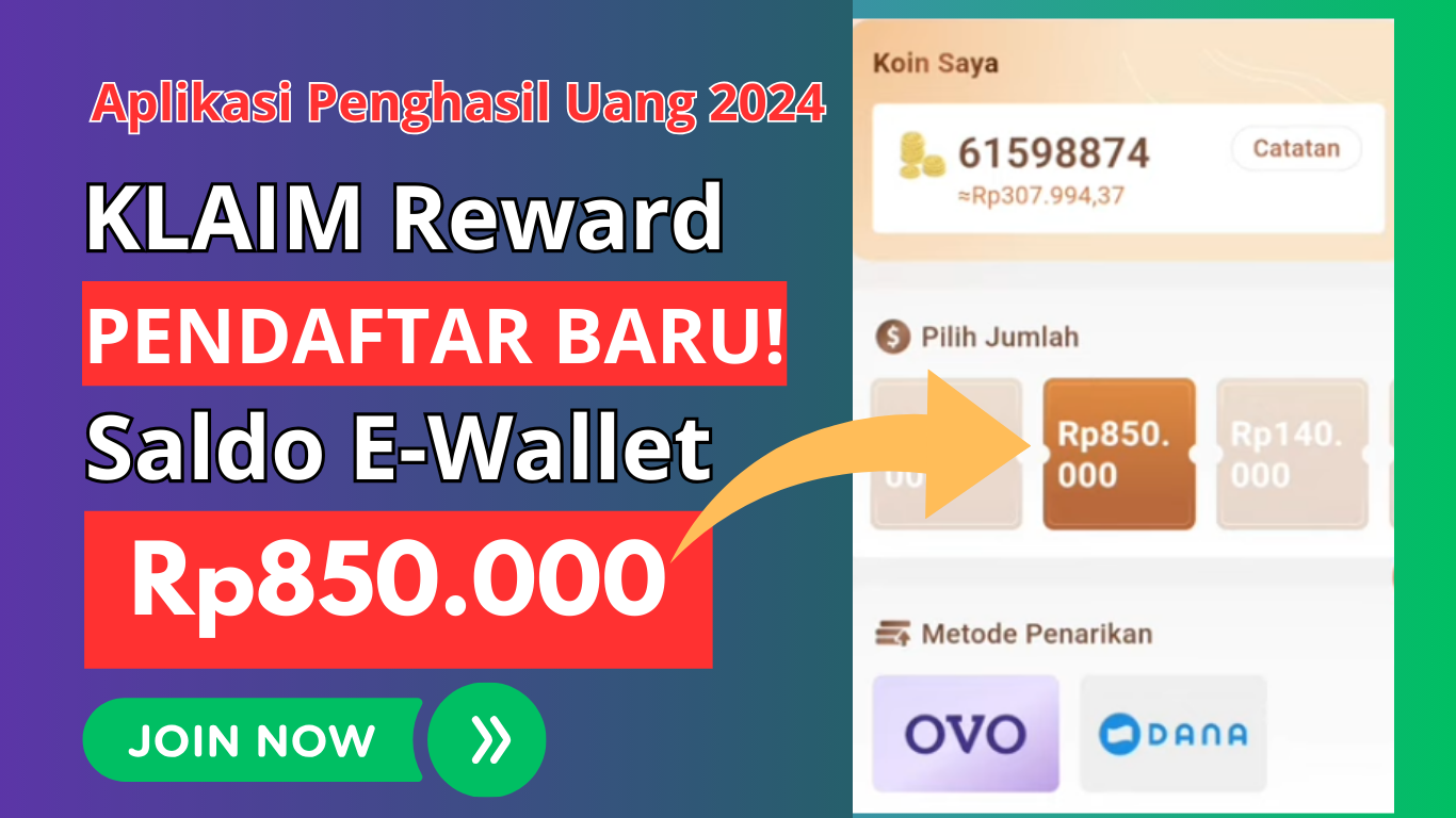 PENDAFTAR BARU "KLAIM" Reward Saldo DANA Gratis Langsung Cair Rp850.000