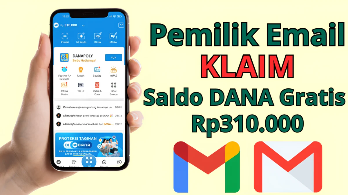 Pemilik Email Wajib Klaim Saldo DANA Gratis Rp310.000 Disini dengan mudah tanpa ribet.