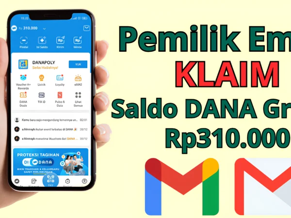 Pemilik Email Wajib Klaim Saldo DANA Gratis Rp310.000 Disini dengan mudah tanpa ribet.