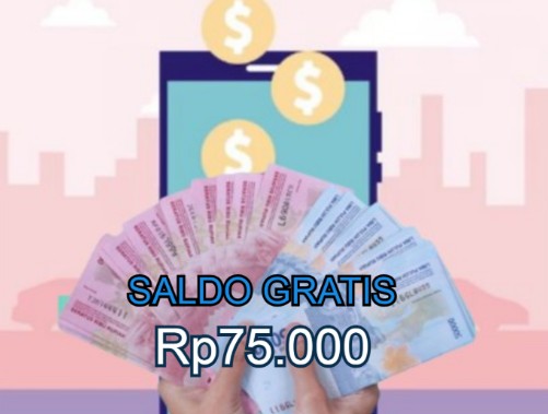 Saldo gratis Rp75.000 bisa didapat dengan menggunakan nomor WA