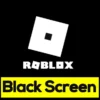 Kenapa Roblox Black Screen? Ini Cara Mengatasinya