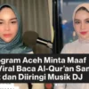 Mira Ulfa Baca Al-Qur'an Sambil Live Musik DJ, Ini Klarifikasinya