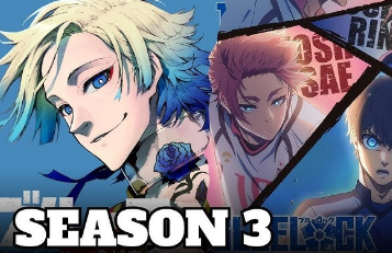 Kapan Blue Lock Season 3 Tayang? Ini Chapter di Manga Setelah Season 2