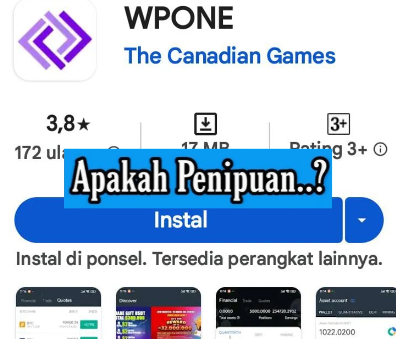 Benarkah Aplikasi WPONE Ini Aman atau Penipuan Berkedok Investasi?