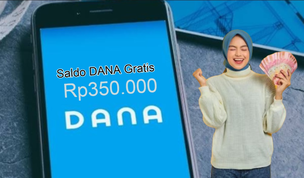 Saldo DANA Gratis dari Aplikasi penghasil uang.