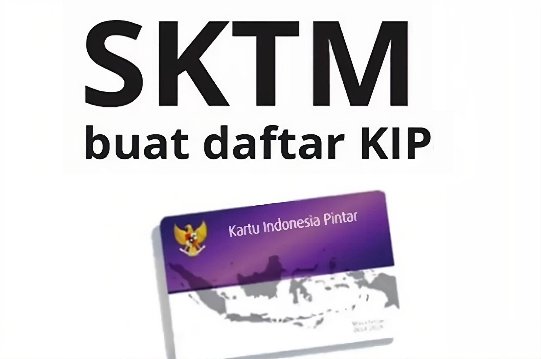 Cara Membuat SKTM untuk Syarat Pendaftaran KIP Kuliah 2025