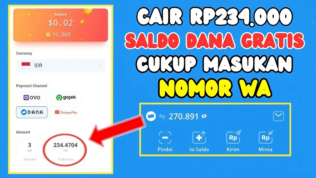 Sekali Tarik Cair Saldo DANA Gratis Rp234.000 Hanya Memasukkan Nomor WA