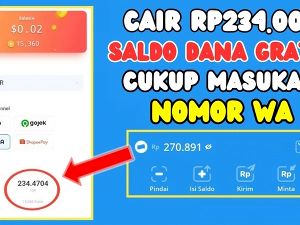 Sekali Tarik Cair Saldo DANA Gratis Rp234.000 Hanya Memasukkan Nomor WA