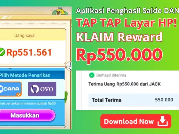 TAP TAP Layar Cair Saldo DANA Rp550.000 Gratis