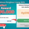 "BARU DAFTAR" Bisa Ambil Reward Saldo Rp590.000 Hanya di Aplikasi Penghasil Uang 2025