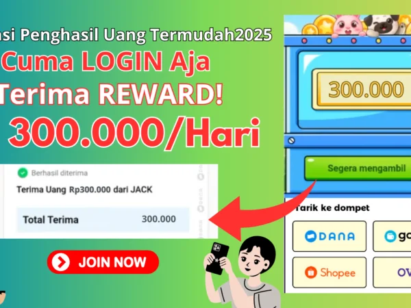 Cukup LOGIN Hasilkan Saldo Rp 300.000 per Hari Melalui Aplikasi Penghasil Uang 2025