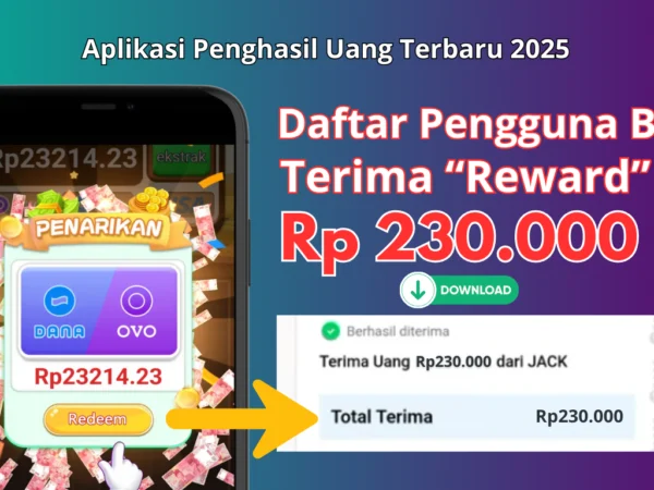 Terima "Reward" Saldo E-Wallet Rp230.000 Khusus Pengguna Baru di Aplikasi Penghasil Uang 2025 Ini