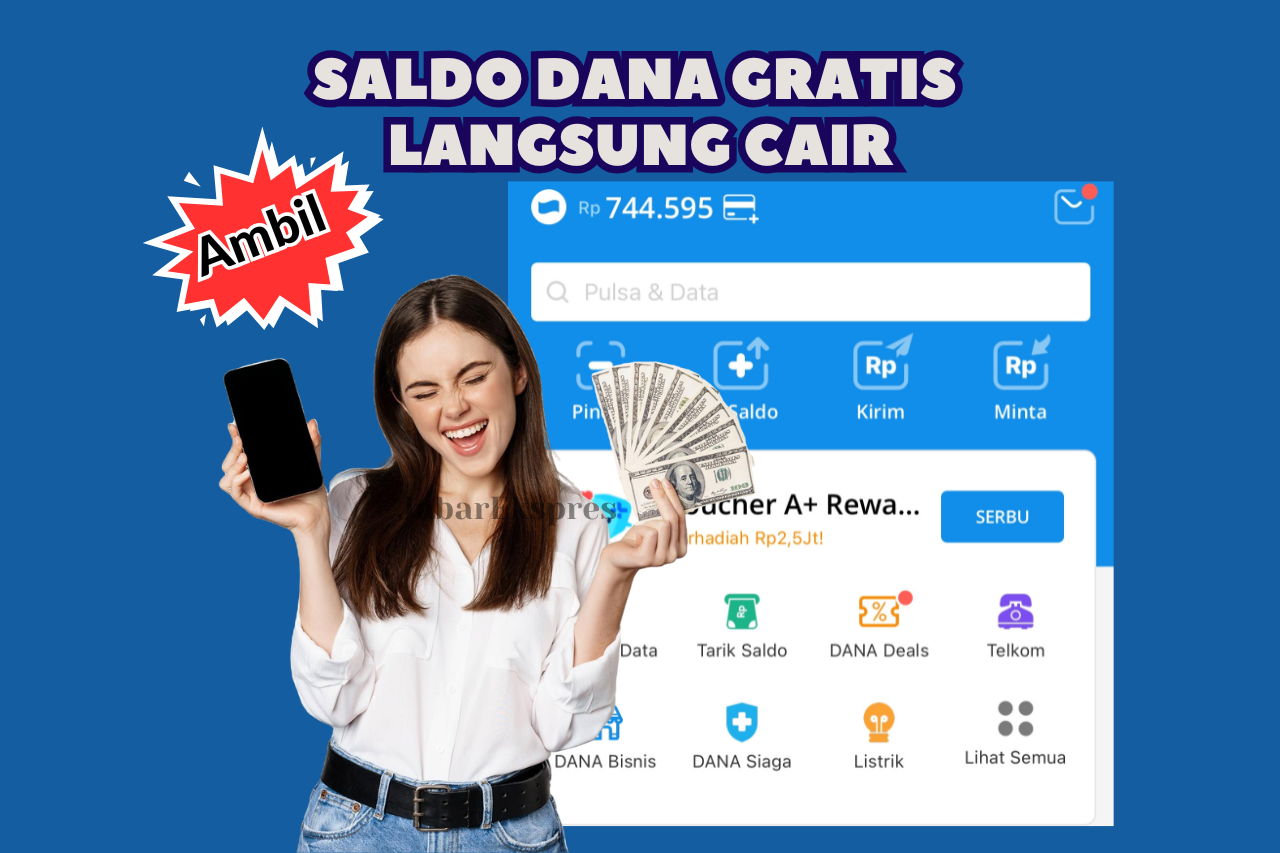 Cair Saldo DANA Gratis Hingga Rp350.000, Siapkan Syaratnya & Langsung Cair