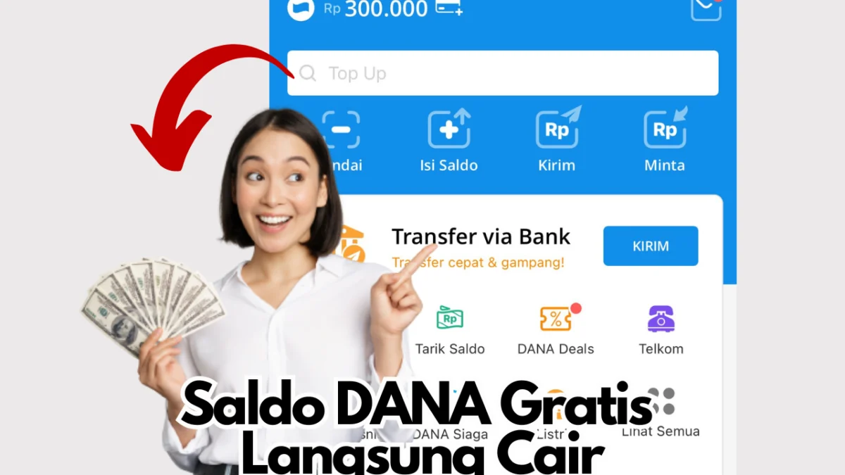 Cairkan Saldo DANA Gratis Rp300.000, Cuma Geser Langsung Cair Ke Rekening EWallet