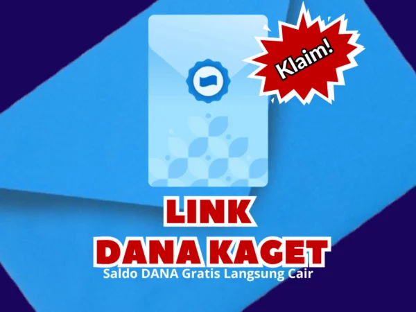 Buka Amplop DANA Kaget Hari Ini, Klaim Saldo Gratis Hingga Rp280.000 Didalamnya!