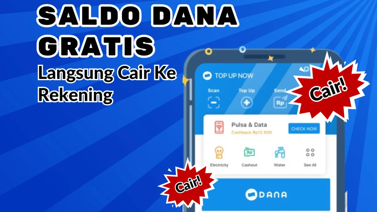 3 Cara Dapat Saldo DANA Gratis Hingga Rp300.000-an Langsung Cair