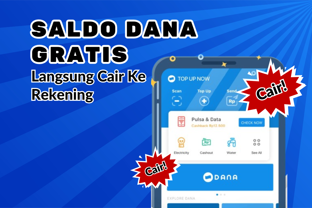 3 Cara Dapat Saldo DANA Gratis Hingga Rp300.000-an Langsung Cair