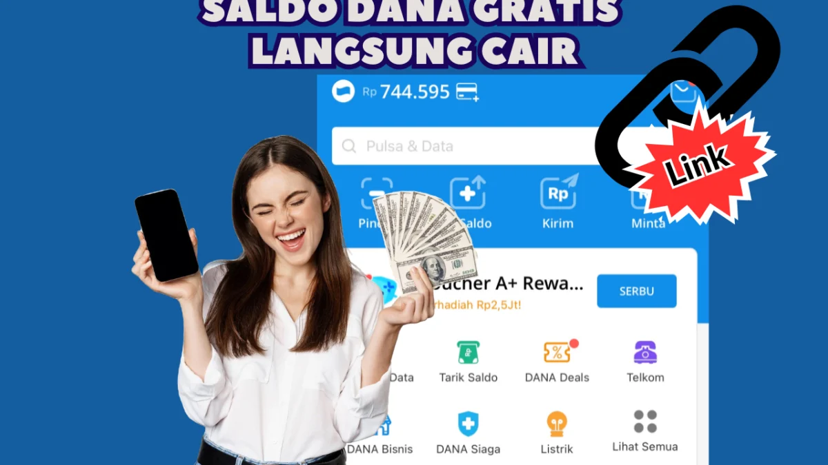 Cair Hingga Rp200.000 Saldo DANA Gratis Langsung Ke Akun Via Link