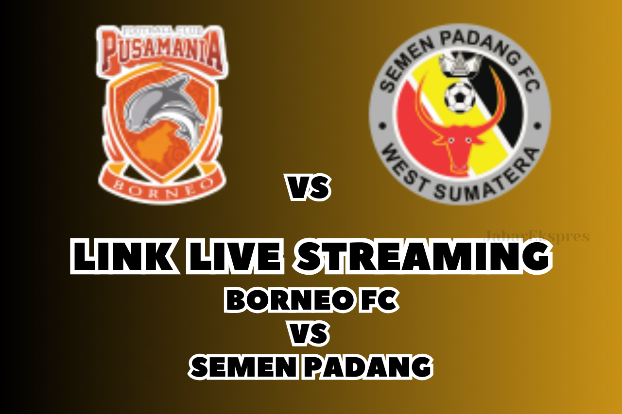 LINK Live Streaming Borneo FC vs Semen Padang Hari Ini, di Pekan Ke-18 BRI Liga 1 2024/2025