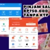 Pinjam Saldo Hingga Rp750.000 Tanpa Syarat KTP, Ketahui Langkah-Langkahnya