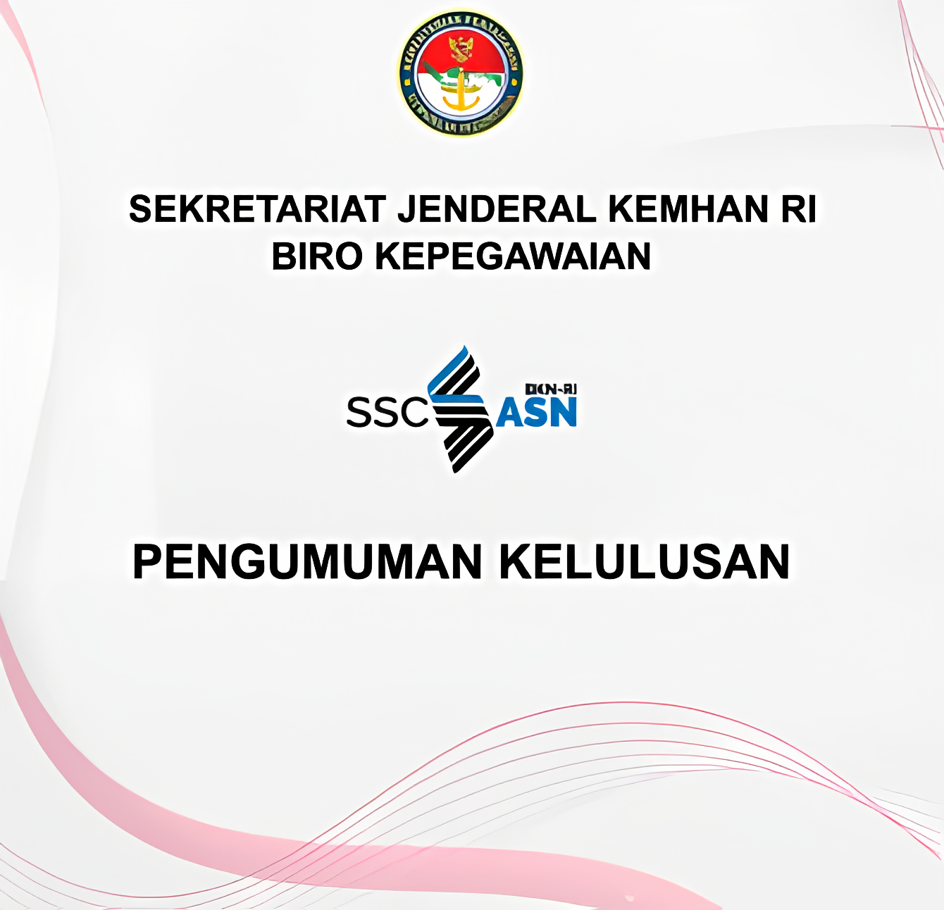 Link Pengumuman Kelulusan CPNS Kemhan 2024 Beserta Kode Lulus