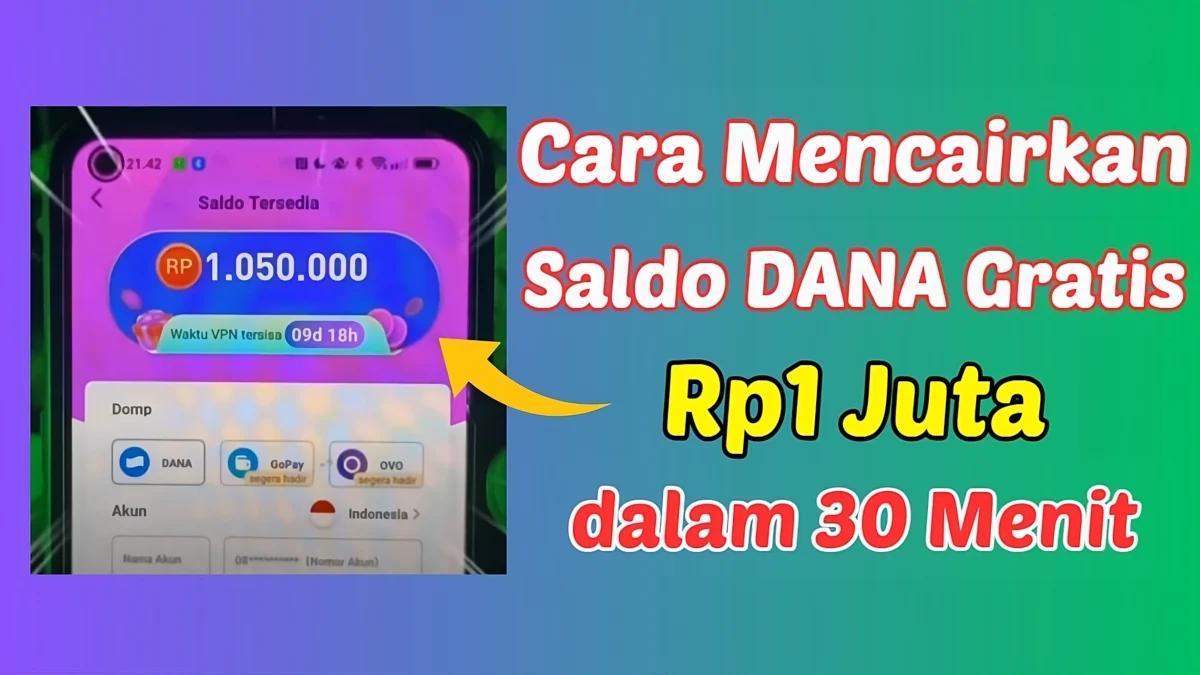 Cara Dapat Saldo Gratis hingga Rp1 Juta Langsung Dikirim ke Rekening DANA